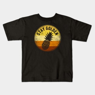 Vintage Pineapple | Stay Golden Kids T-Shirt